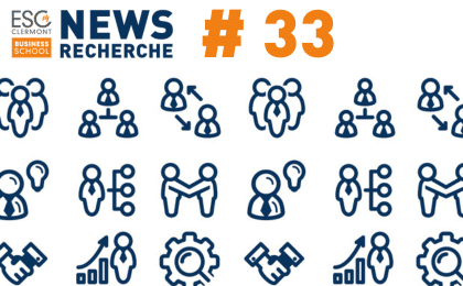 News #33 de la Recherche de Clermont School of Business